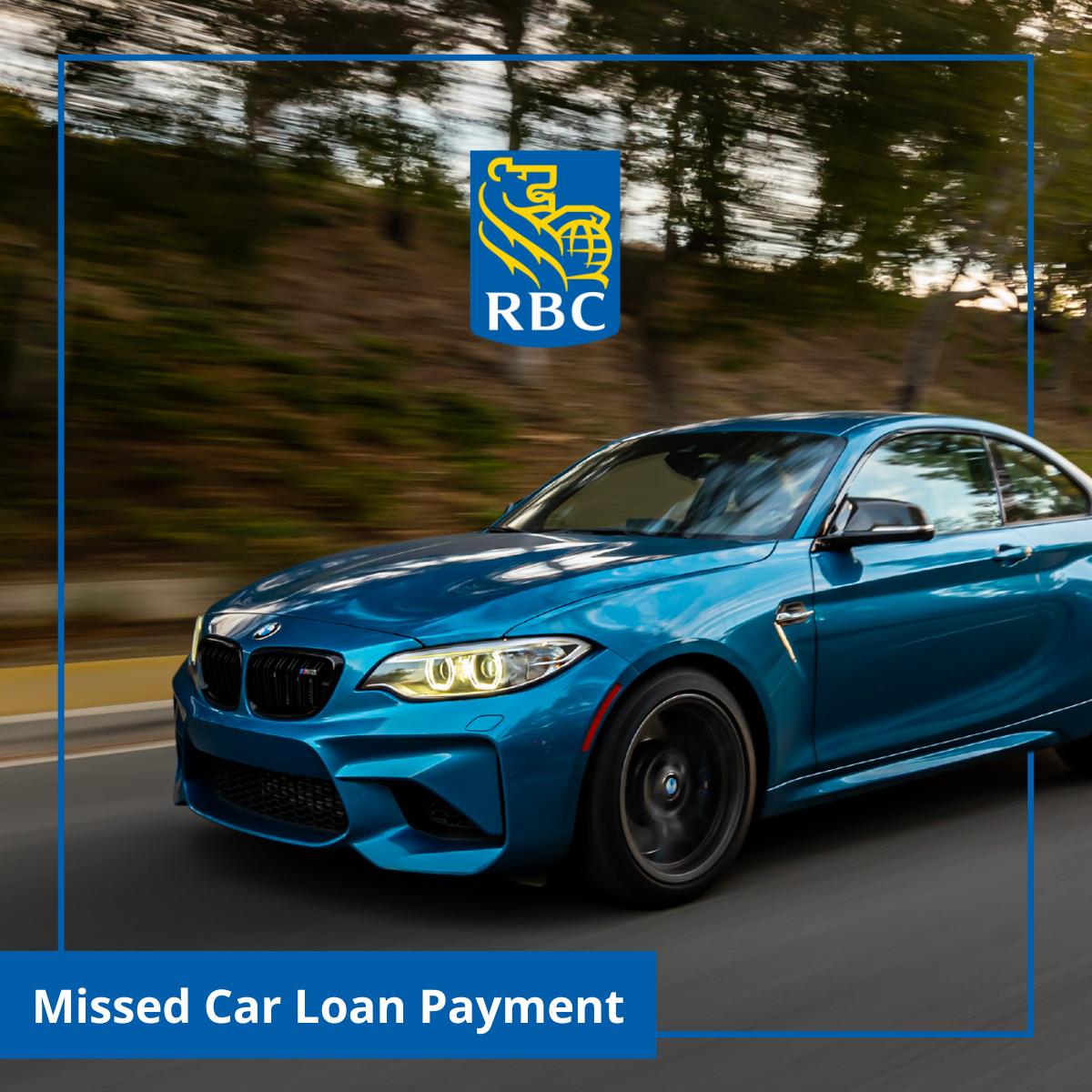 Missed Car Loan Payment RBC 